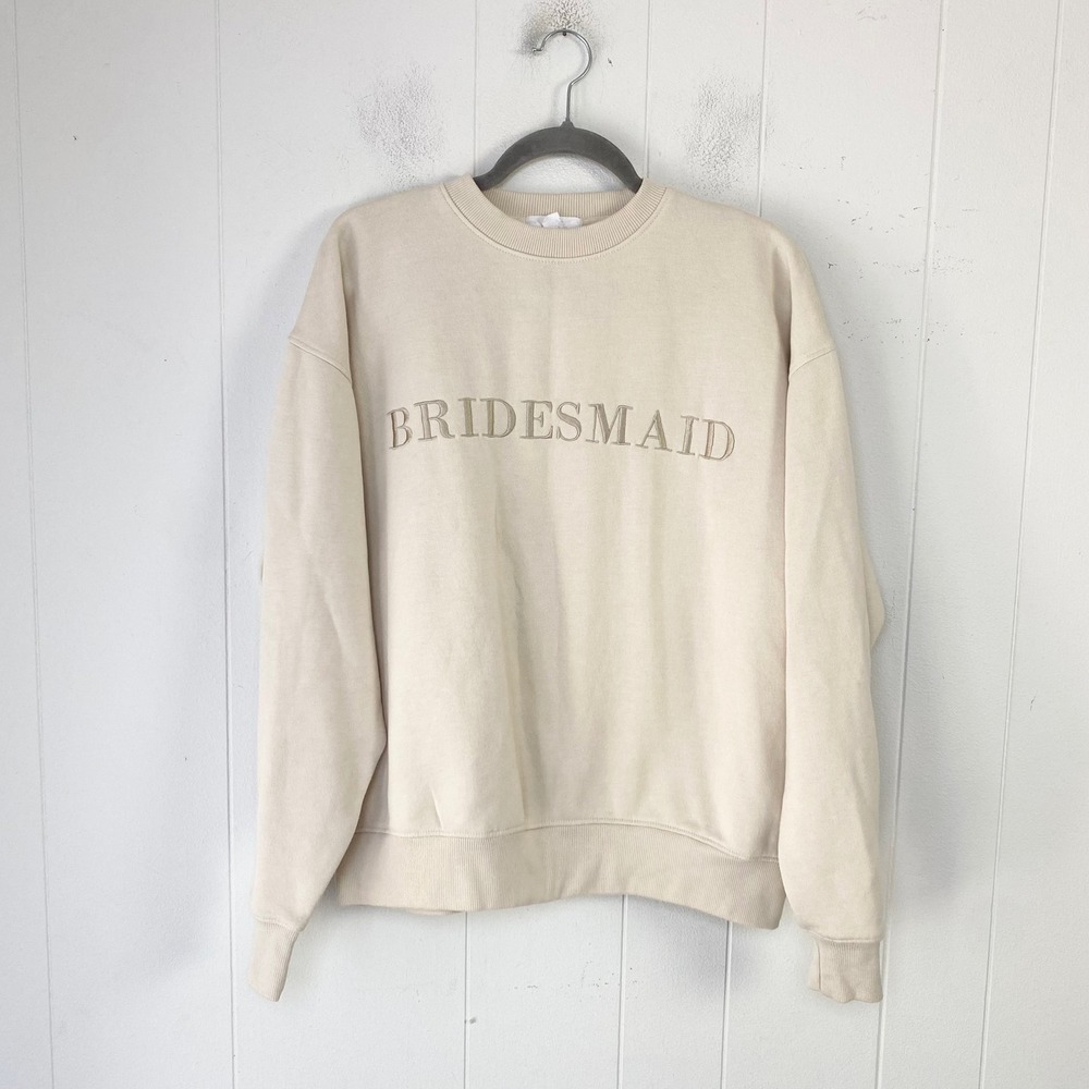 Six Stories Bridesmaid Embroidered Sweatshirt Cream Tan Pullover Crewneck Medium